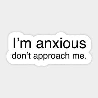 Anxiety alert Sticker